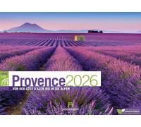 Provence ReiseLust Kalender 2026 | von der Cote d’Azur bis in die Alpen | Farbintensiver Reise-Kalender im Querformat (45x33 cm) | Frankreichs Küste