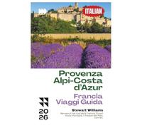 Provenza-Alpi-Costa d’Azur, Francia Viaggi Guida 2026: Benvenuti nel sud della Francia; Scopri Nizza, Marsiglia, il Palazzo dei Papi, Cannes.
