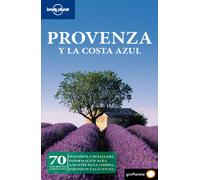 Provenza y la Costa Azul 1 (Guías de Región Lonely Planet)