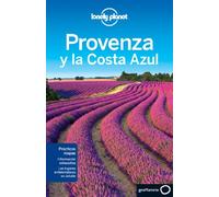 Provenza y la Costa Azul 2 (Guías de Ciudad Lonely Planet)