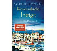 Provenzalische Intrige: Ein Fall für Pierre Durand: 3