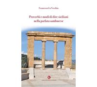 Proverbi e modi di dire siciliani nella parlata sambucese (Nuvole di parole)