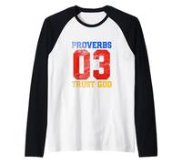Proverbios 03 Confía en Dios Camiseta Manga Raglan