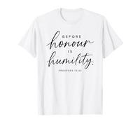 Proverbios 15:33 Antes del Honor es la humildad Escritura Biblia Dios Camiseta