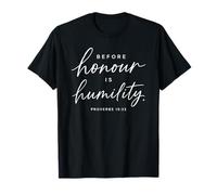 Proverbios 15:33 Antes del Honor es la humildad Escritura Biblia Dios Camiseta