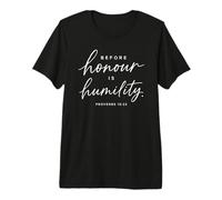 Proverbios 15:33 Antes del Honor es la humildad Escritura Biblia Dios Camiseta Premium