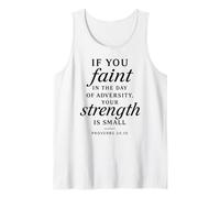 Proverbios 24:10 Tu Fuerza es pequeño versículo bíblico Fe Orar Camiseta sin Mangas