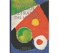 Proverbios, adagios y refranes delmundo