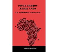 PROVERBIOS AFRICANOS