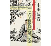 PROVERBIOS CHINOS: Proverbios de autoayuda para crecimiento personal (Proverbios orientales)