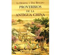 Proverbios de la antigua China (Sugerencias)