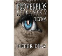 Proverbios, Refranes y Textos