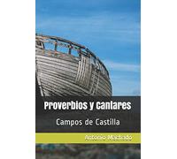 Proverbios y Cantares: Campos de Castilla