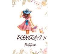 Proverbs 31: Hardcover Christian Notebook for Woman, For Bible Study, Church Notes, Prayer Journaling, Sermon Notes, School, Work, and Everyday Writing | 5.5 x 8.5 Inches, 200 pages