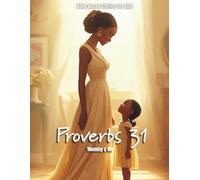 Proverbs 31 Mommy & Me: Bible Based Stories for Kids (Growing Up Faithful)