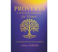 PROVERBS A SPIRITUAL JOURNEY OF WISDOM FOR WOMEN