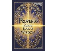 Proverbs: God's Book of Wisdom