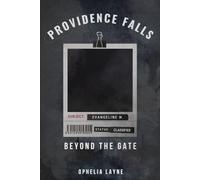 Providence Falls: Beyond The Gate