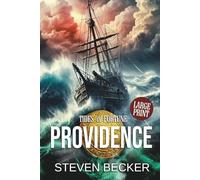 Providence: Large Print (Tides of Fortune - Large Print Editions)