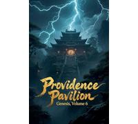 Providence Pavilion Genesis, Volume 6