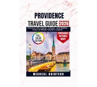 Providence travel guide 2026: Discover the Charm, Culture, and Hidden Gems of Rhode Island's Capital