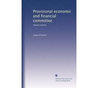 Provisional economic and financial committee: Finance section