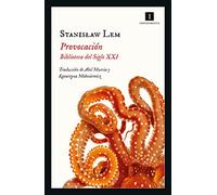 Provocación: Biblioteca del Siglo XXI: 213 (Impedimenta)