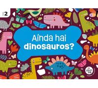 Proxecto: A punto. Aínda hai dinosauros? Nivel 2 (AL PUNTO)
