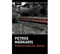 Próxima estación, Atenas (MAXI)