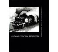 Proxima Estacion: Benicassim