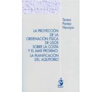 proyeccion de la ordenacion fisica de usos sobre la costa y el ma r pr
