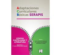 Proyecto ABC Serapis. Lengua, 6º Primaria - Adaptaciones Curriculares Básicas Serapis: 6P (Adaptaciones curriculares básicas. Proyecto SERAPIS)