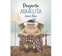 Proyecto abuelita (Infantil)