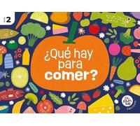 Proyecto: Al punto. ¿Qué hay para comer? Nivel 2