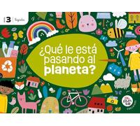 Proyecto: Al punto. ¿Qué le está pasando al planeta? Nivel 3 [versión ligada]