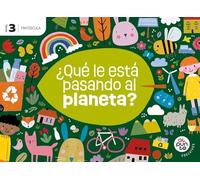 Proyecto: Al punto. ¿Qué le está pasando al planeta? Nivel 3 [versión mayúscula]