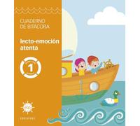 Proyecto Alas - 1 primaria. Cuaderno de bitácora - lecto-emoción atenta