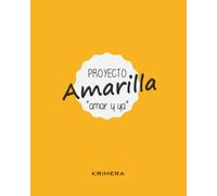 Proyecto Amarilla: Prevención del acoso escolar