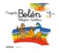 Proyecto Belen Religion Catolica 3 Años (infantil)