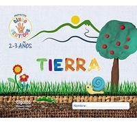 Proyecto Cinco Sentidos 2-3 años: Tierra