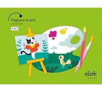 Proyecto: Click. Viaje por el arte. La pintura - 3 años