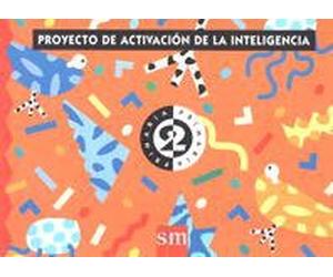 Proyecto de activación de la inteligencia, 2 PAI. Educación Infantil