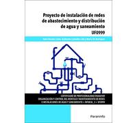 Proyecto de instalación de redes de abastecimiento y distribución de agua y saneamiento (Energía y Agua)