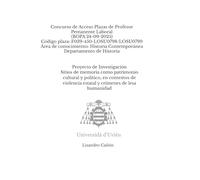 Proyecto de Investigación Sitios de memoria como patrimonio cultural y polí-tico, en contextos de violencia estatal y crímenes de lesa humanidad