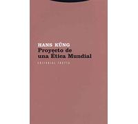 Proyecto de una ética mundial (Estructuras y Procesos. Religión)