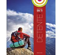 Proyecto En ti - ESO - 3 : Detente (En ti (Colección En Equilibrio))