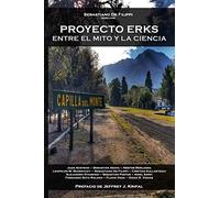 Proyecto Erks. Entre el mito y la ciencia: Aportes desde la academia para la zona Uritorco
