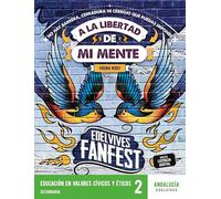 Proyecto: Fanfest. Educación en Valores Cívicos y Éticos 2 ESO [Andalucía]
