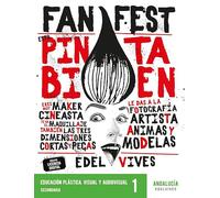 Proyecto: FanFest - Educación Plástica, Visual y Audiovisual 1 ESO [Andalucía]