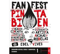 Proyecto: Fanfest. Educación Plástica, Visual y Audiovisual 1 ESO [Murcia]